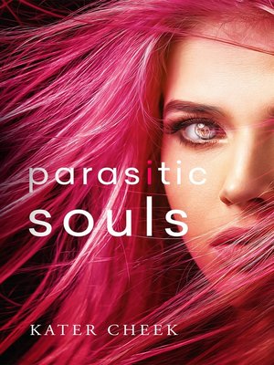 cover image of Parasitic Souls